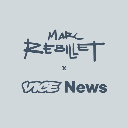 MARC REBILLET X VICE NEWS